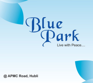 Blue Park at  APMC Road Hubballi