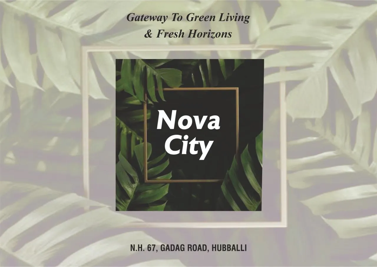 Nova City Recidential plots at Gadag road hubballi